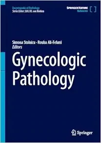 Gynecologic Pathology (Encyclopedia Of Pathology)