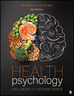 Health Psychology
Well-Being in a Diverse World
FIFTH EDITION