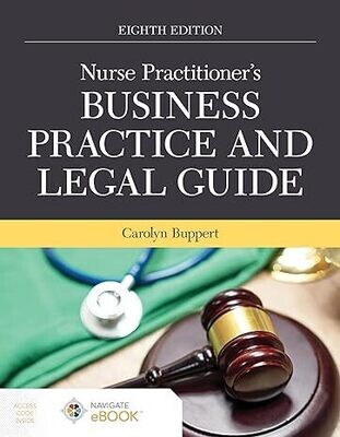 Nurse Practitioner&#39;s Business Practice and Legal Guide 8th Edition(Epub)
