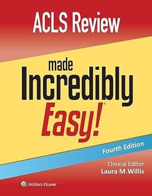 ACLS Review Made Incredibly Easy (Incredibly Easy! Series®) Fourth (EPUB)