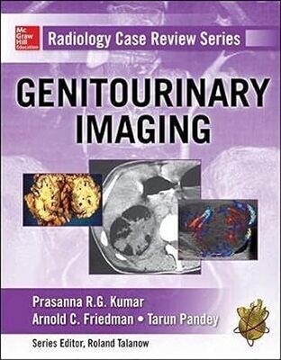 Radio logy Case Review Series: Genitourinary Imaging