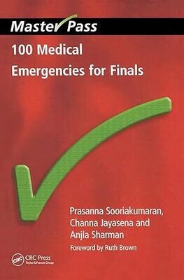 100 Medical Emergencies for Finals