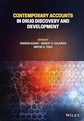 Contemporary Accounts in Drug Discovery and Development 1st Edition