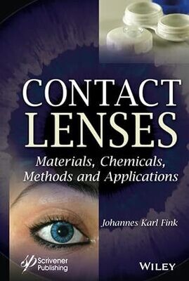 Contact Lenses: Chemicals, Methods, and Applications 1st Edition