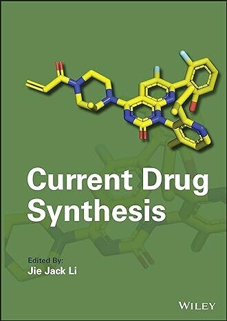 Current Drug Synthesis (Wiley Series on Drug Synthesis) 1st Edition(EPUB)