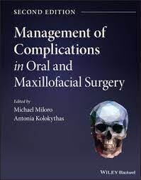 Management of Complications in Oral and Maxillofacial Surgery, 2nd Edition(EPUB)