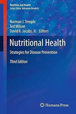Nutritional Health: Strategies for Disease Prevention