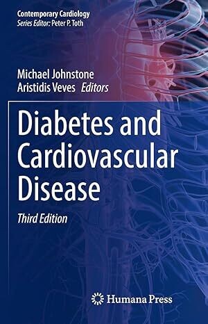 Diabetes and Cardiovascular Disease (Contemporary Cardiology)