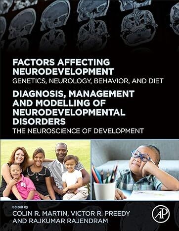 The Neuroscience of Normal and Pathological Development