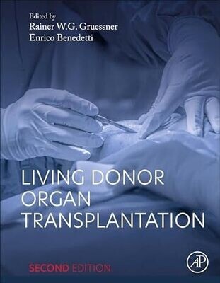 Living Donor Organ Transplantation 2nd Edition
