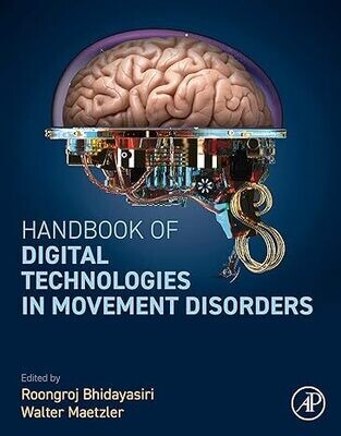 Handbook of Digital Technologies in Movement Disorders