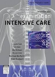 Examination Intensive care medicine 2nd edition