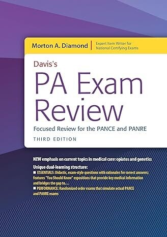Davis&#39;s PA Exam Review: Focused Review for the PANCE and PANRE: Focused Review for the PANCE and PANRE Third Edition