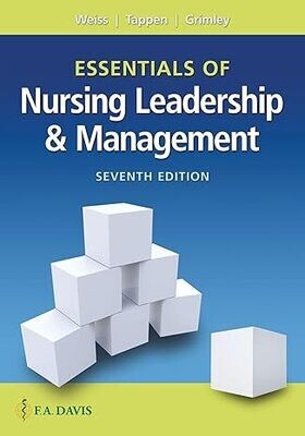 Essentials of Nursing Leadership &amp; Management Seventh Edition