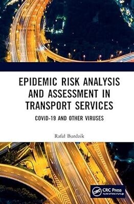 Epidemic Risk Analysis and Assessment in Transport Services 1st Edition