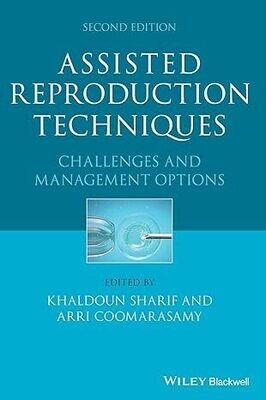 Assisted Reproduction Techniques: Challenges and Management Options 2nd Edition (EPUB)