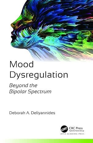 Mood Dysregulation 1st Edition
