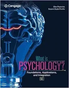 What Is Psychology?: Foundations, Applications, And Integration, 5th Edition