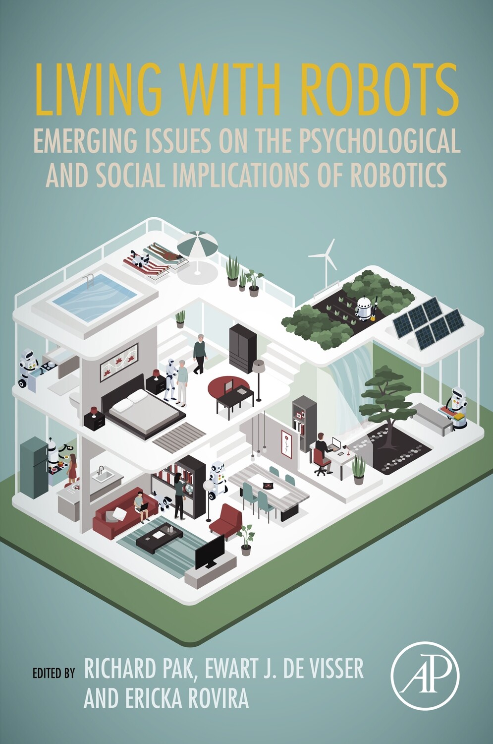 Living With Robots: Emerging Issues On The Psychological And Social Implications Of Robotics
