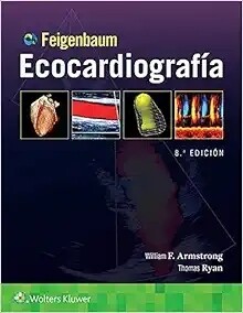 Feigenbaum. Ecocardiografía (Spanish Edition), 8th Edition