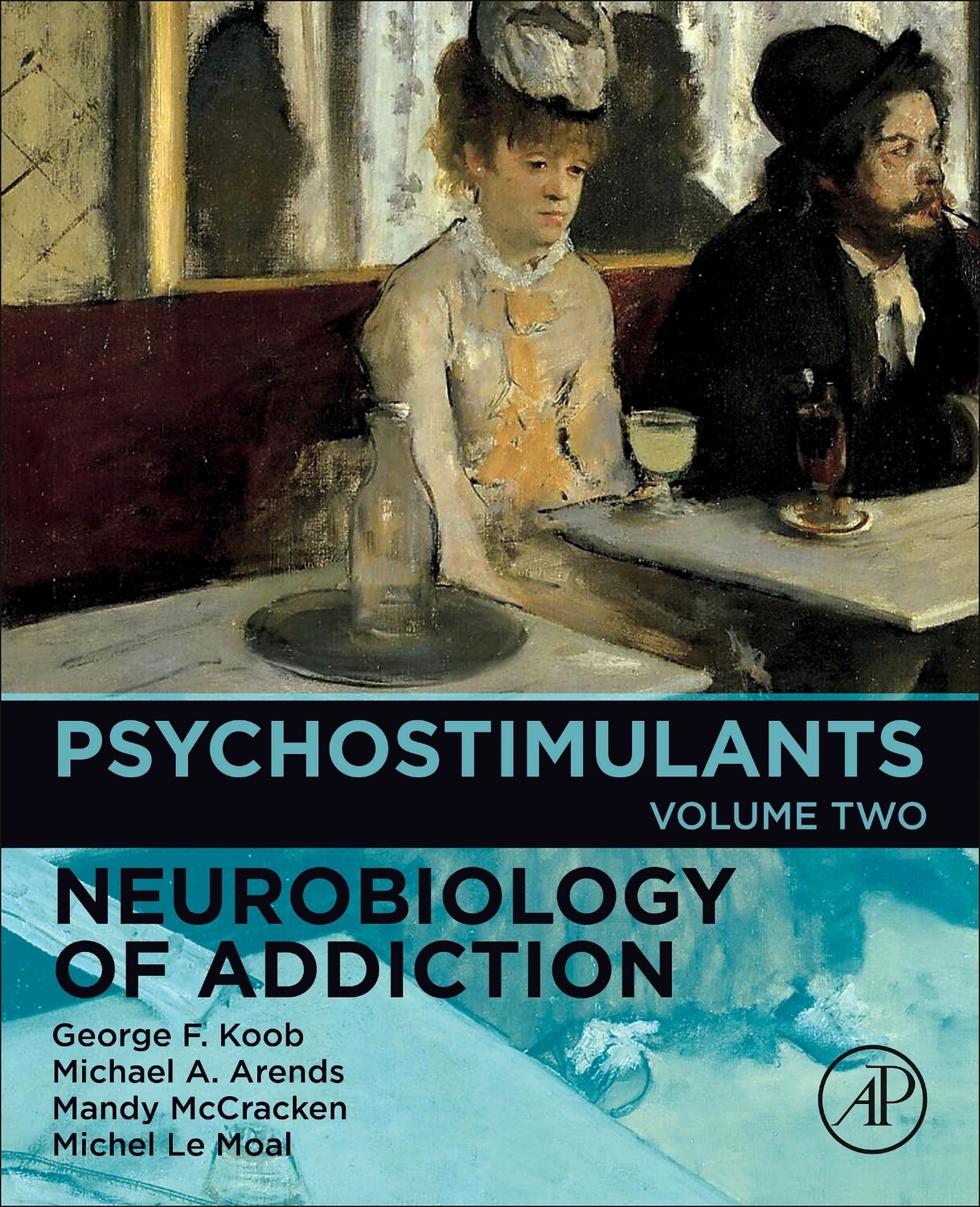 Psychostimulants, Neurobiology of Addiction, Volume 2