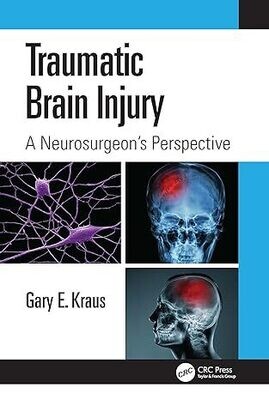 Traumatic Brain Injury: A Neurosurgeon’s Perspective (EPUB)