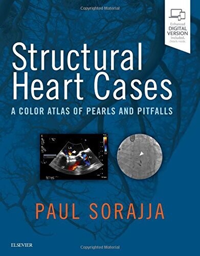 Structural Heart Cases: A Color Atlas Of Pearls And Pitfalls