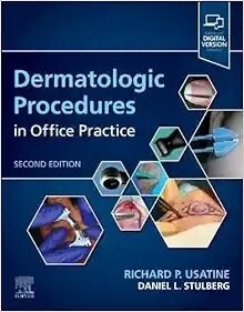 Dermatologic Procedures In Office Practice, 2nd Edition 2024