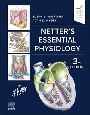 Netter&#39;s Essential Physiology (Netter Basic Science) 3rd Edition