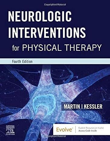 Neurologic Interventions for Physical Therapy 4th Edition