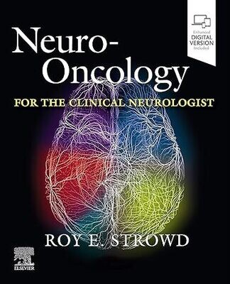 Neuro-Oncology for the Clinical Neurologist 1st Edition
