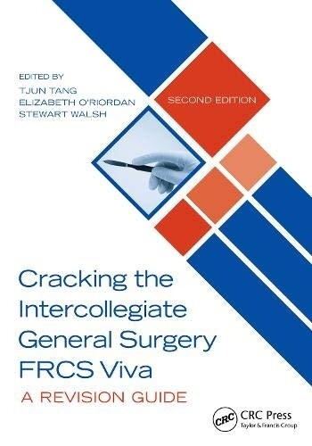 Cracking The Intercollegiate General Surgery FRCS Viva, 2nd Edition
