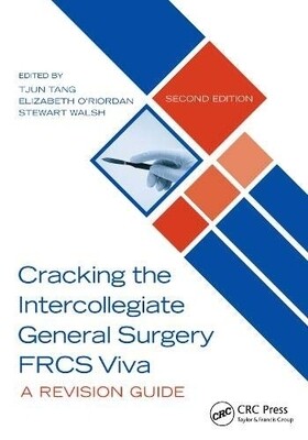 Cracking The Intercollegiate General Surgery FRCS Viva, 2nd Edition