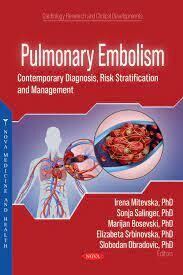 Pulmonary Embolism: Contemporary Diagnosis, Risk Stratification And Management