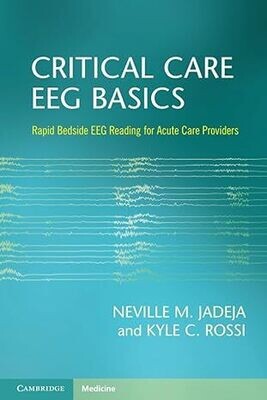 Critical Care EEG Basics New Edition