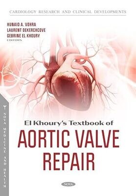 El Khoury&#39;s Textbook of Aortic Valve Repair