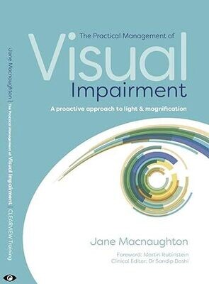 The Practical Management of Visual Impairment
