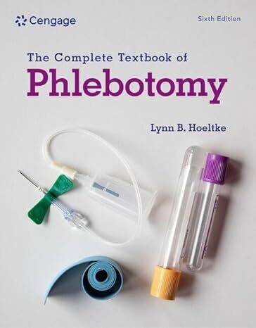 The Complete Textbook of Phlebotomy, 6th Edition