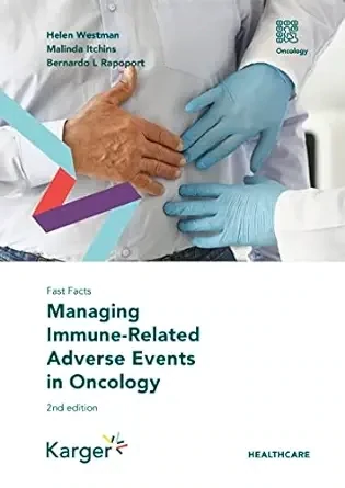 Fast Facts: Managing Immune-Related Adverse Events In Oncology, 2nd Edition