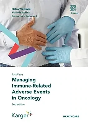 Fast Facts: Managing Immune-Related Adverse Events In Oncology, 2nd Edition