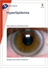 Fast Facts: Hyperlipidemia, 6th Edition