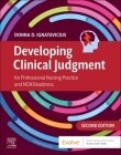Developing Clinical Judgment for Professional Nursing Practice and Ngn Readiness(EPUB)