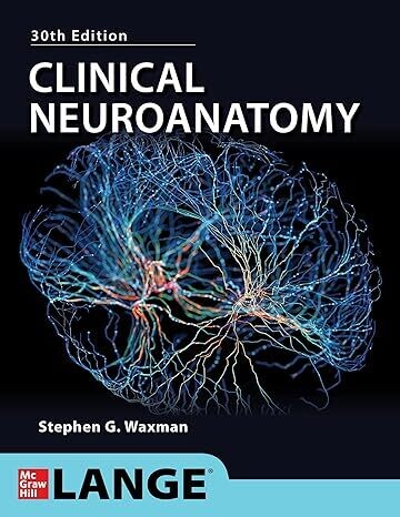 Clinical Neuroanatomy, 30th Edition