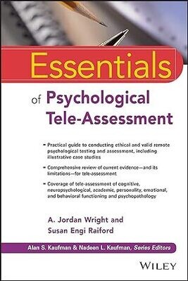 Essentials of Psychological Tele-Assessment
