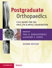 Postgraduate Orthopaedics
Viva Guide for the FRCS (Tr &amp; Orth) Examination
2nd Edition