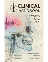 Toronto Notes Clinical Handbook 2023