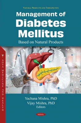 Management Of Diabetes Mellitus Based On Natural Products