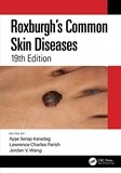 Roxburgh’s Common Skin Diseases, 19th Edition