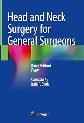 Head and Neck Surgery for General Surgeons``