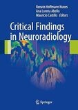 Critical Findings in Neuroradiology